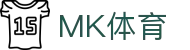 MK(体育科技有限公司)体育·官方网站